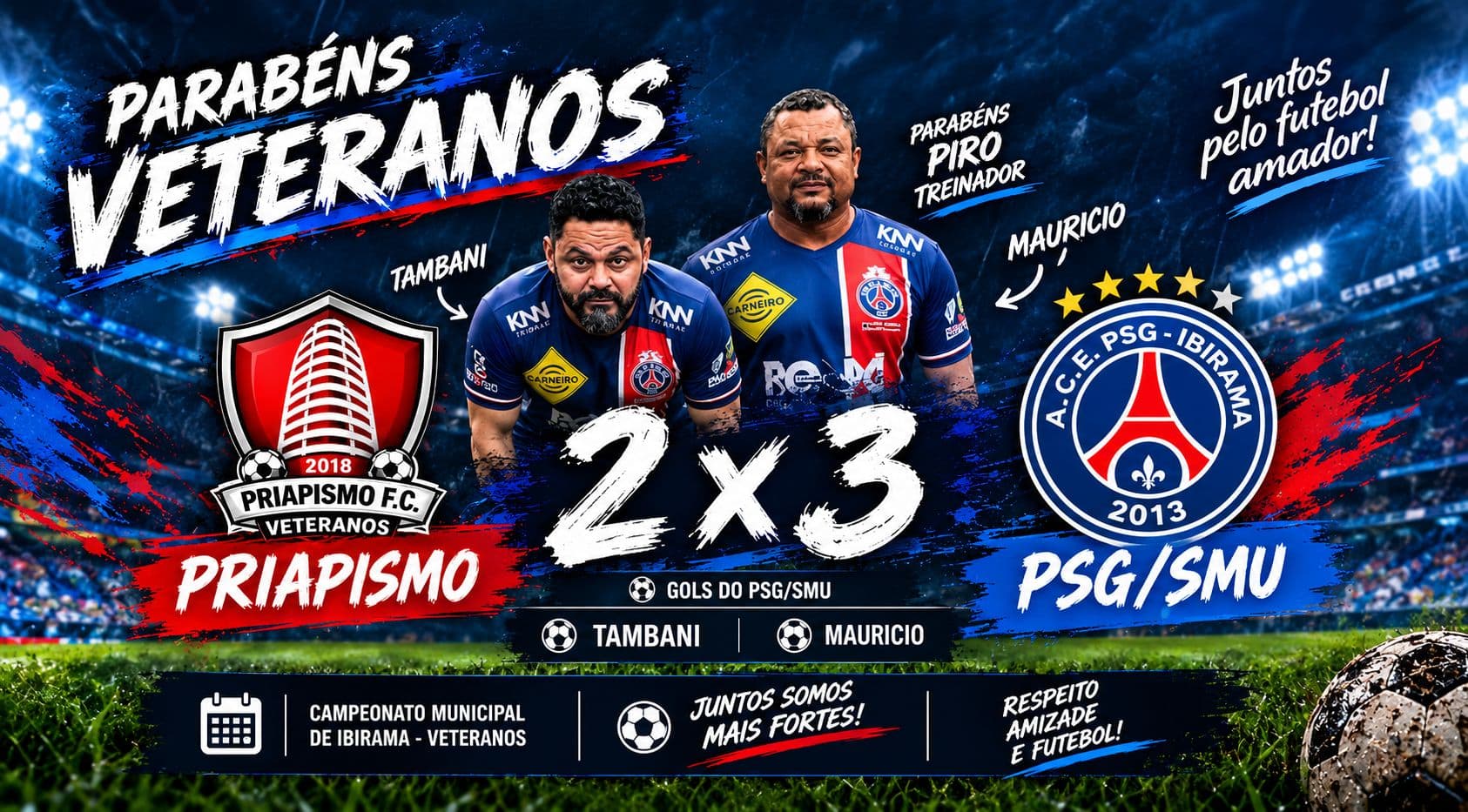 PSG/SMU Veteranos estreia com vitória por 3 a 2 sobre o Priapismo no municipal PSG/SMU Veteranos estreia com vitória por 3 a 2 sobre o Priapismo no municipal